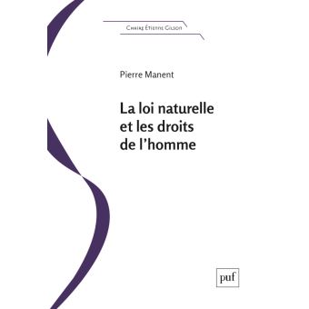 La loi naturelle et les droits de l homme